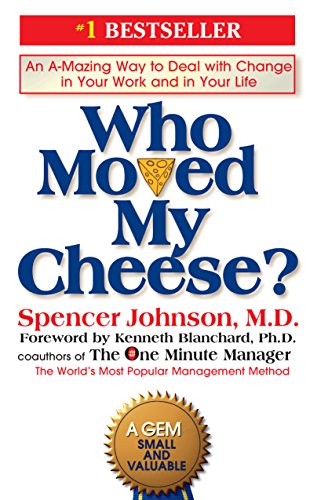 Book Summary: “Who Moved My Cheese” by Spencer Johnson