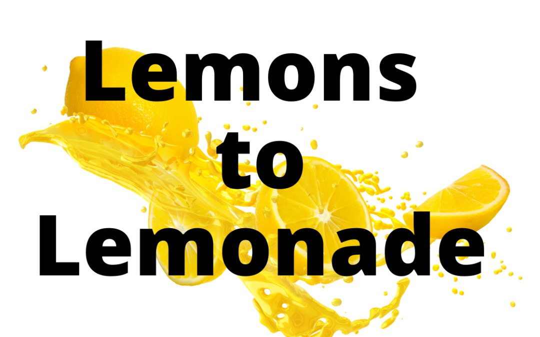 Making Lemonade from COVID-19 Lemons