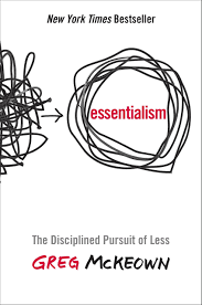 Book Summary: Essentialism by Greg McKeown