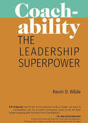 Book Summary: “Coach-ability” by Kevin D. Wilde